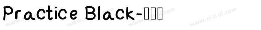 Practice Black字体转换